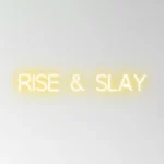 Rise & Slay