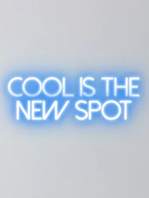 Cool is the new spot