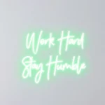 Work Hard Stay Humble