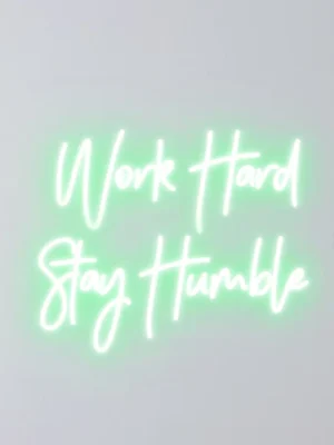 Work Hard Stay Humble